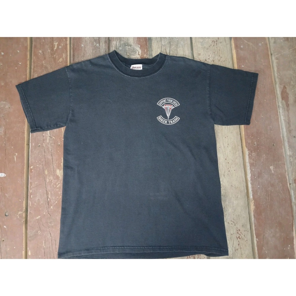 Biker Trash Support Your Local Biker Trash T Shirt Black Graphic Tee Mens M
